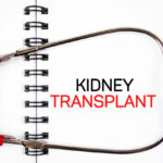 KIDNEY TRANSPLANT text on pad with stethoscope.